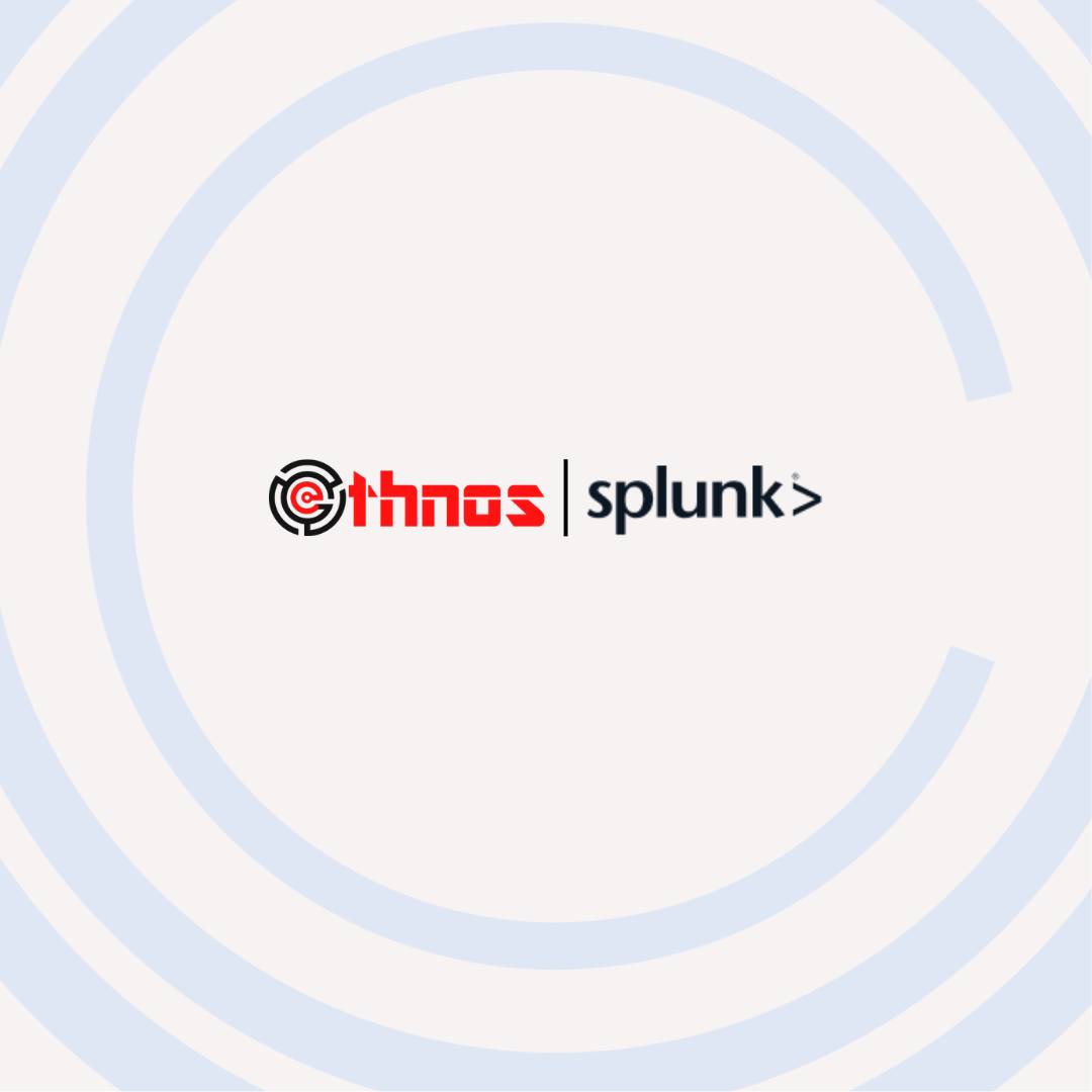 A Long-Standing Legacy: Ethnos’ 6-Year Journey with Splunk Inc.