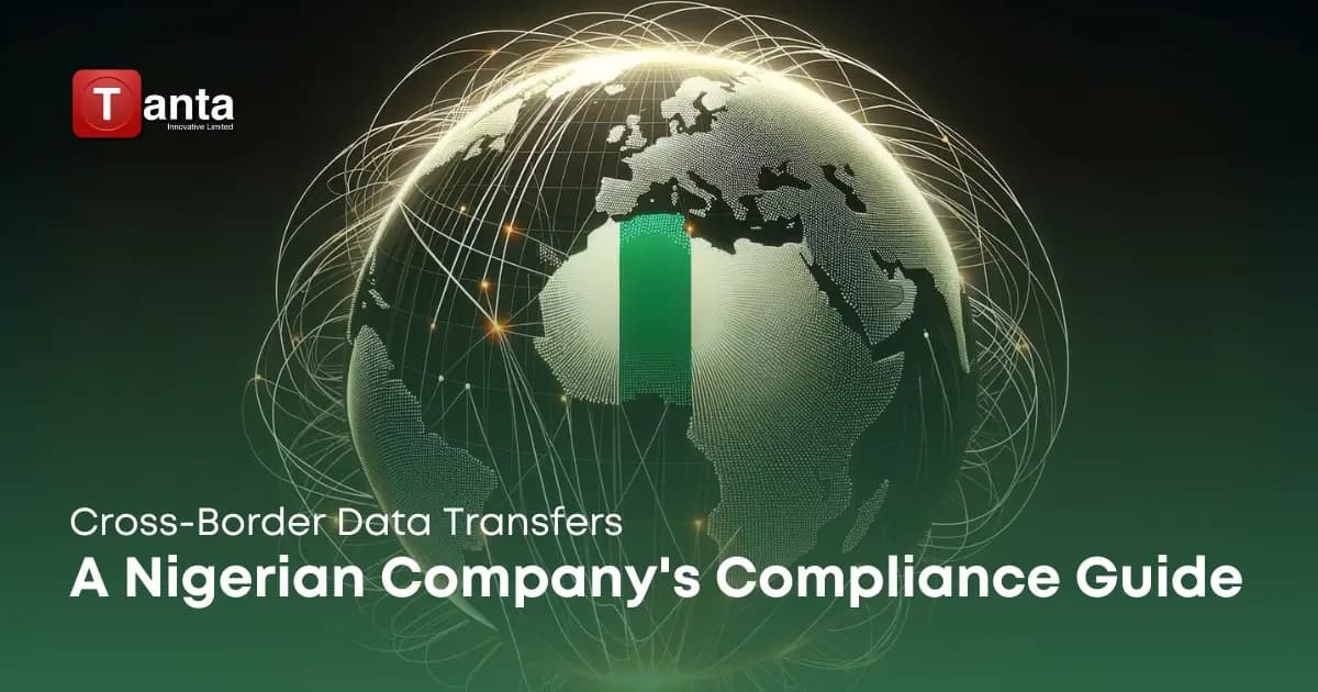 Tanta Innovative Guides Nigerian Businesses Through Cross-Border Data Transfer Complexities