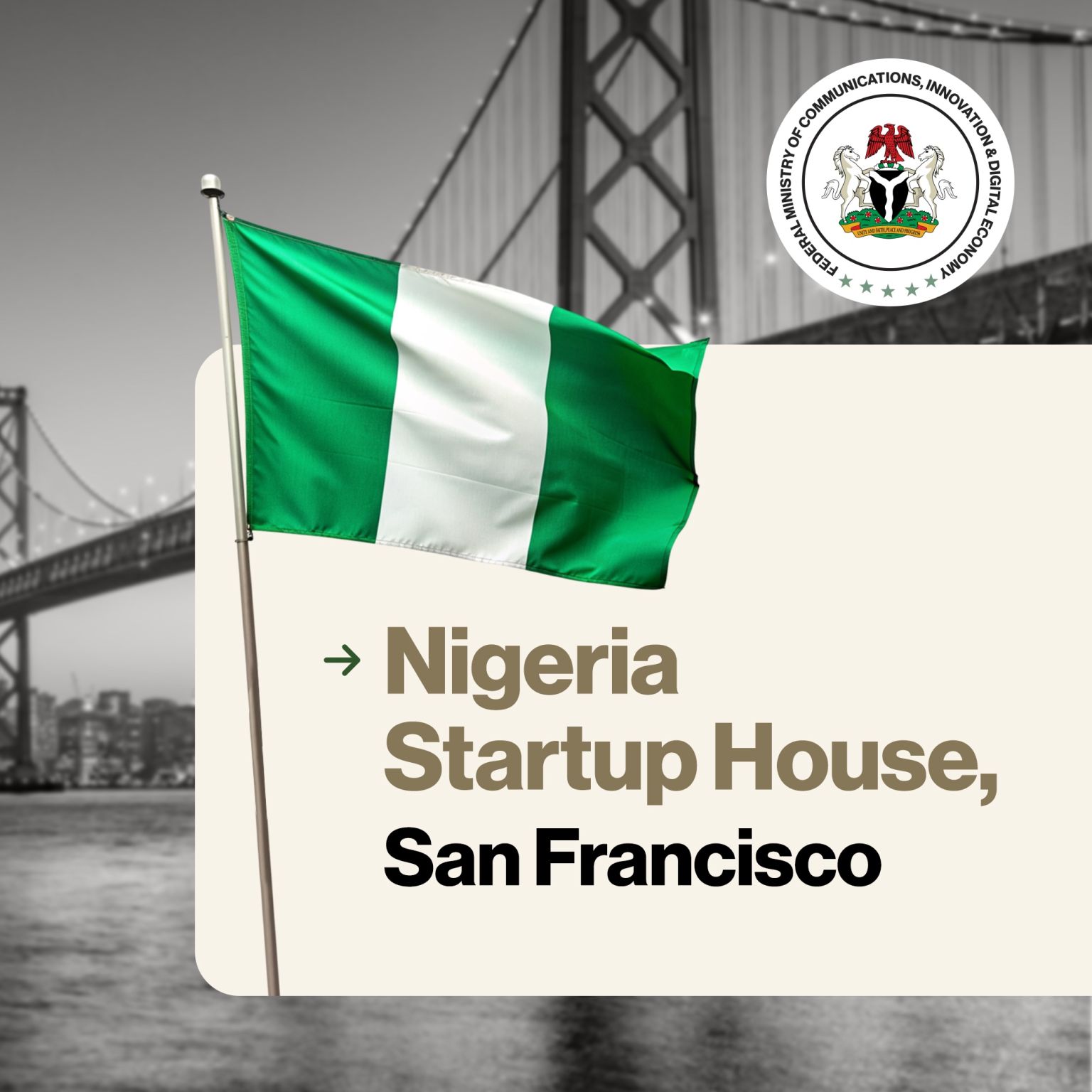 Nigerian Government to Establish Nigerian Digital Technology Exchange Programme Hub in San Francisco