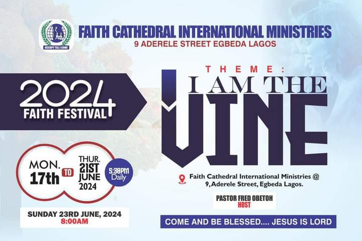 Faith Cathedral International Ministries Announces Annual Faith Festival