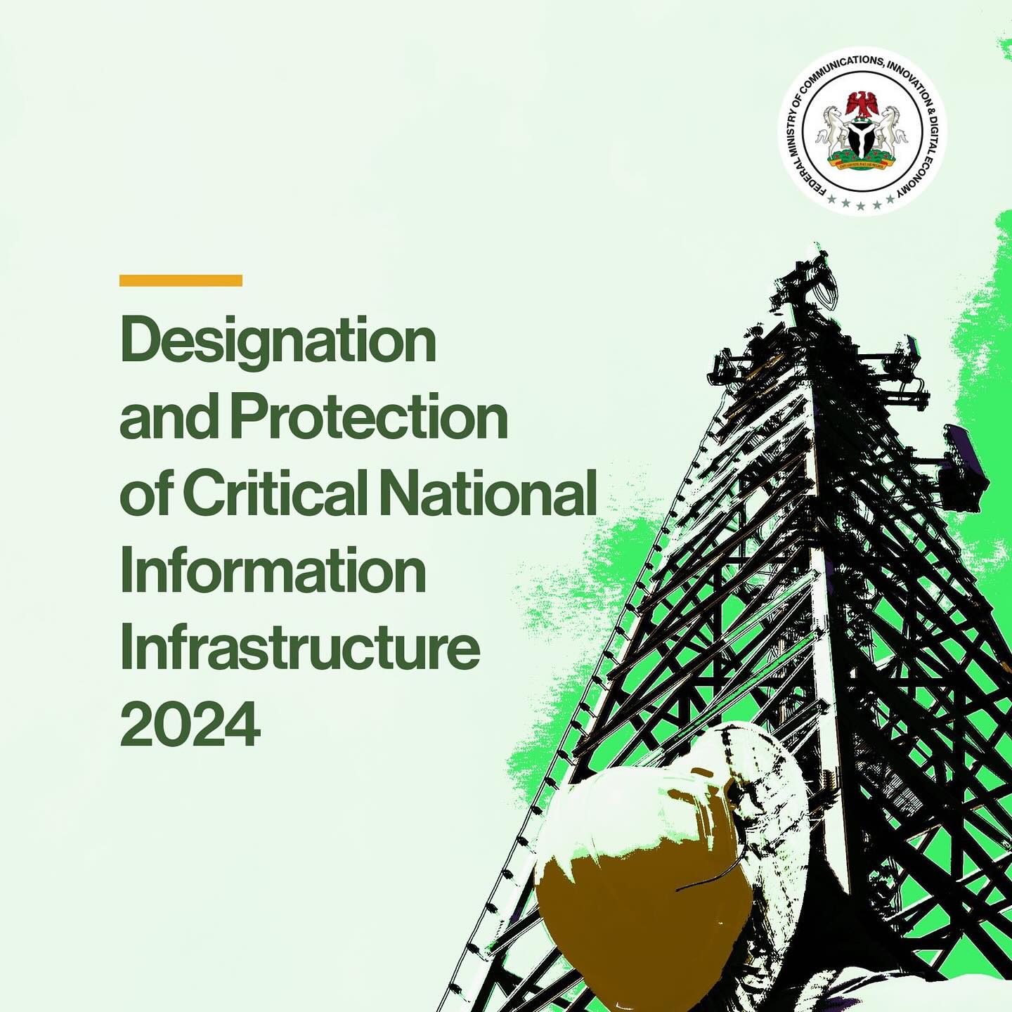 President Bola Ahmed Tinubu Enacts Landmark Order for the Designation and Protection of Critical National Information Infrastructure